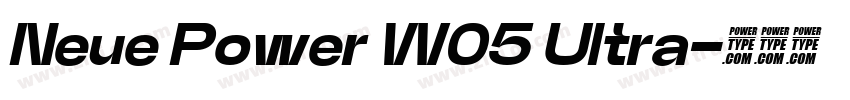 Neue Power W05 Ultra字体转换 Neue Power W05 Ultra字体转换